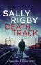 Death Track · A Cavendish & Walker Novel - Book 3