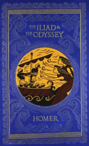 The Iliad & the Odyssey