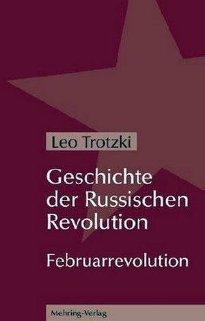 Geschichte der russischen Revolution Bd 1