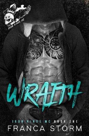 WRAITH (Iron Kings MC, #1)