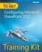 MCTS Self-Paced Training Kit (Exam 70-667) · Configuring Microsoft® SharePoint® 2010