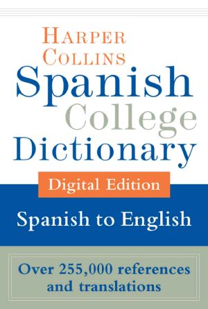 HarperCollins Spanish-English College Dictionary (Harper Collins College Nº 2)