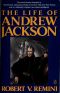 The life of Andrew Jackson