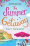 The Summer Getaway · A feel-good romance novel perfect for holiday reading