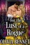 For the Lust of a Rogue (Steamy Historical Regency Romance)