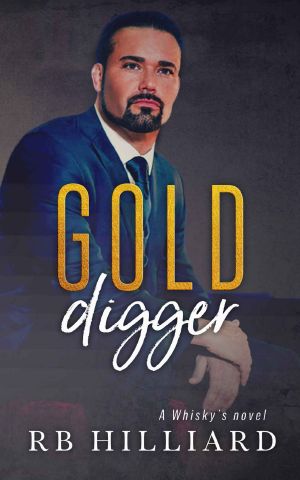 Gold Digger · A Whisky's Novel