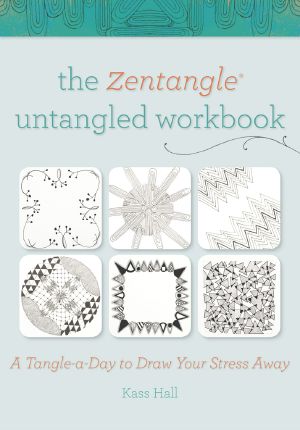 The Zentangle Untangled Workbook