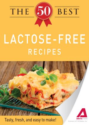 The 50 Best Lactose-Free Recipes