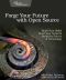 Forge Your Future With Open Source