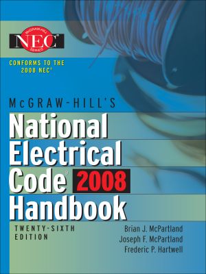 McGraw-Hill National Electrical Code 2008 Handbook