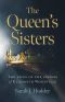 The Queen's Sisters