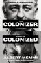 The Colonizer and the Colonized