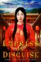 Empress in Disguise, Book 1