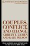 Couples, Conflict, and Change · Social Work with Marital Relationships