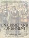 Of Crimes and Punishments