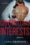 Controlling Interests · A Step-Brother Romance (The Legacy Series Book 2)