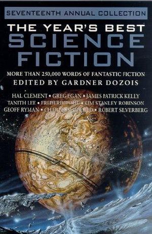 The year's best science fiction · seventeenth annual collection