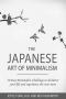 Minimalism · the Japanese Art of Minimalism · 30-Day Minimalist Challenge to Declutter Your Life and Experience the New More (Minimalist Living, Stress Management, ... Modern Living, Simplicity, Mindfulness)