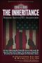 The Inheritance · Poisoned Fruit of JFK’s Assassination