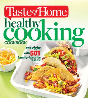 Taste of Home Healthy Cooking Cookbook