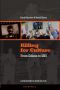 Killing for Culture · From Edison to Isis - a New History of Death on Film (9781909394353)