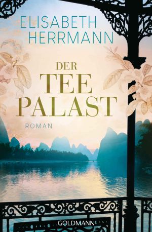 Der Teepalast · Roman