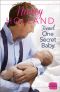 Found · One Secret Baby
