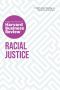 Racial Justice, The Insights You Need from Harvard Business Review