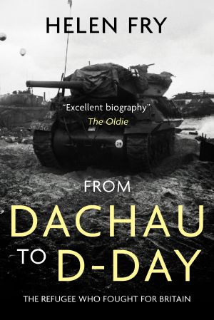 From Dachau to D-Day