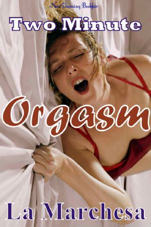 Two Minute Orgasm