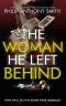 The Woman He Left Behind
