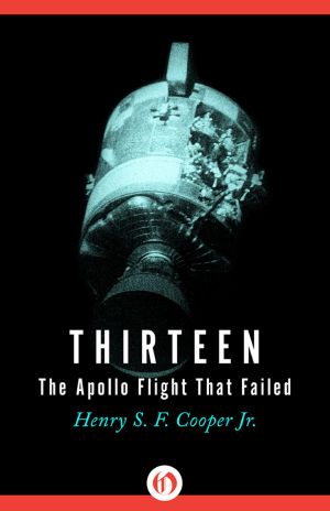 Thirteen · The Apollo Flight That Failed