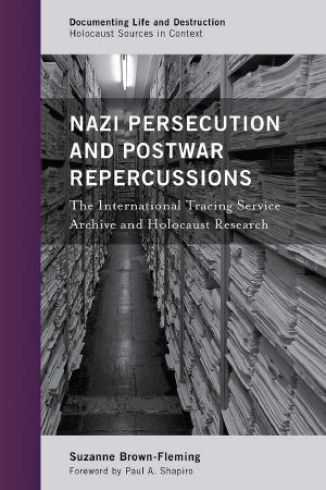 Nazi Persecution and Postwar Repercussions