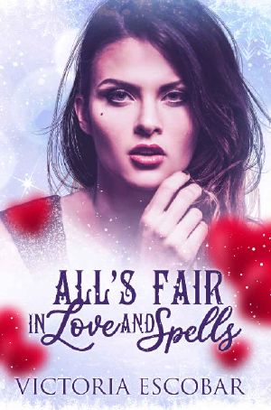 All's Fair in Love and Spells