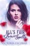 All's Fair in Love and Spells