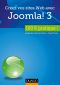 Créez Vos Sites Web Avec Joomla! 3 - 100 % Pratique