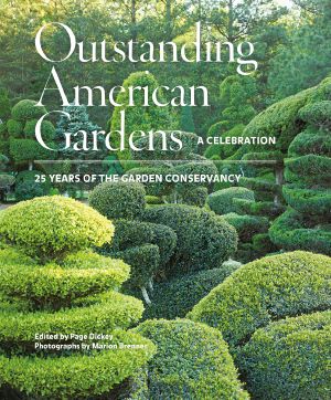 Outstanding American Gardens · A Celebration