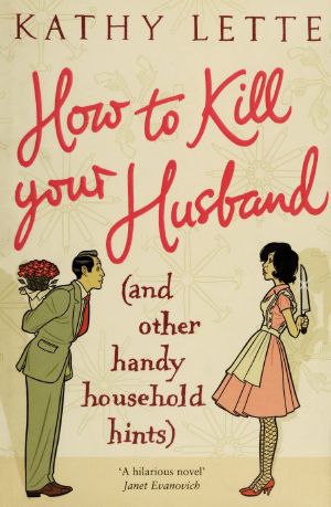 How to kill your husband (and other handy household hints)