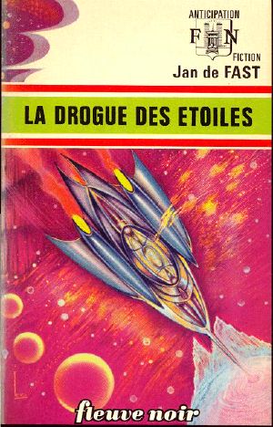 La drogue des étoiles