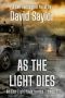 AS THE LIGHT DIES