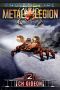 Frozen Fire · Mechanized Warfare on a Galactic Scale (Metal Legion Book 2)