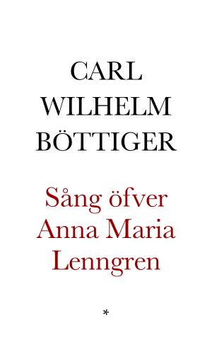 Sång öfver Anna Maria Lenngren