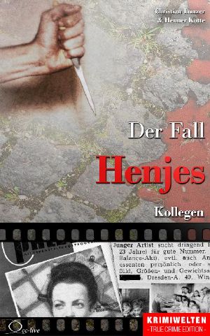 Der Fall Henjes · Kollegen