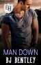 Man Down: An Everyday Heroes World Novel (The Everyday Heroes World)