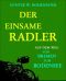 Der einsame Radler · Auf dem Weg von Bremen zum Bodensee