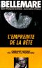 L'Empreinte De La Bête