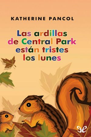 Las ardillas de Central Park están tristes los lunes