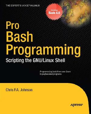 Pro Bash Programming · Scripting the GNU/Linux Shell