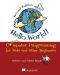 Hello World! · 2nd Edition · Computer Programming for Kids and Other Beginners