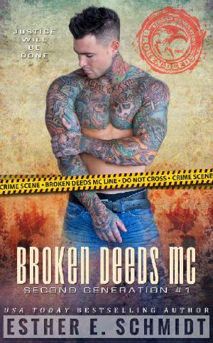 Broken Deeds MC: Second Generation #1